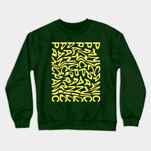 PANIC PANIC PANIC PANIC II Crewneck Sweatshirt